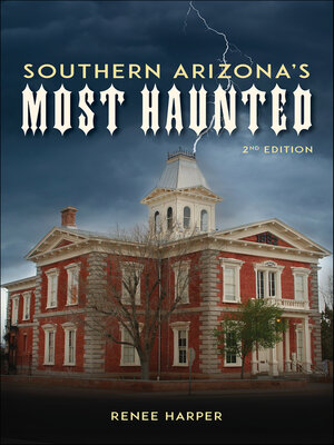 cover image of Southern Arizona's Most Haunted
